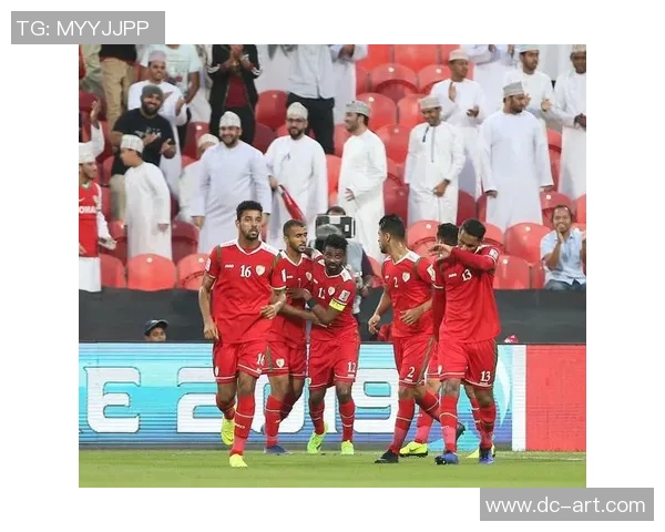 阿曼对阵土库曼斯坦精彩直播全程回顾与分析 阿曼对阵土库曼斯坦精彩直播全程回顾与分析